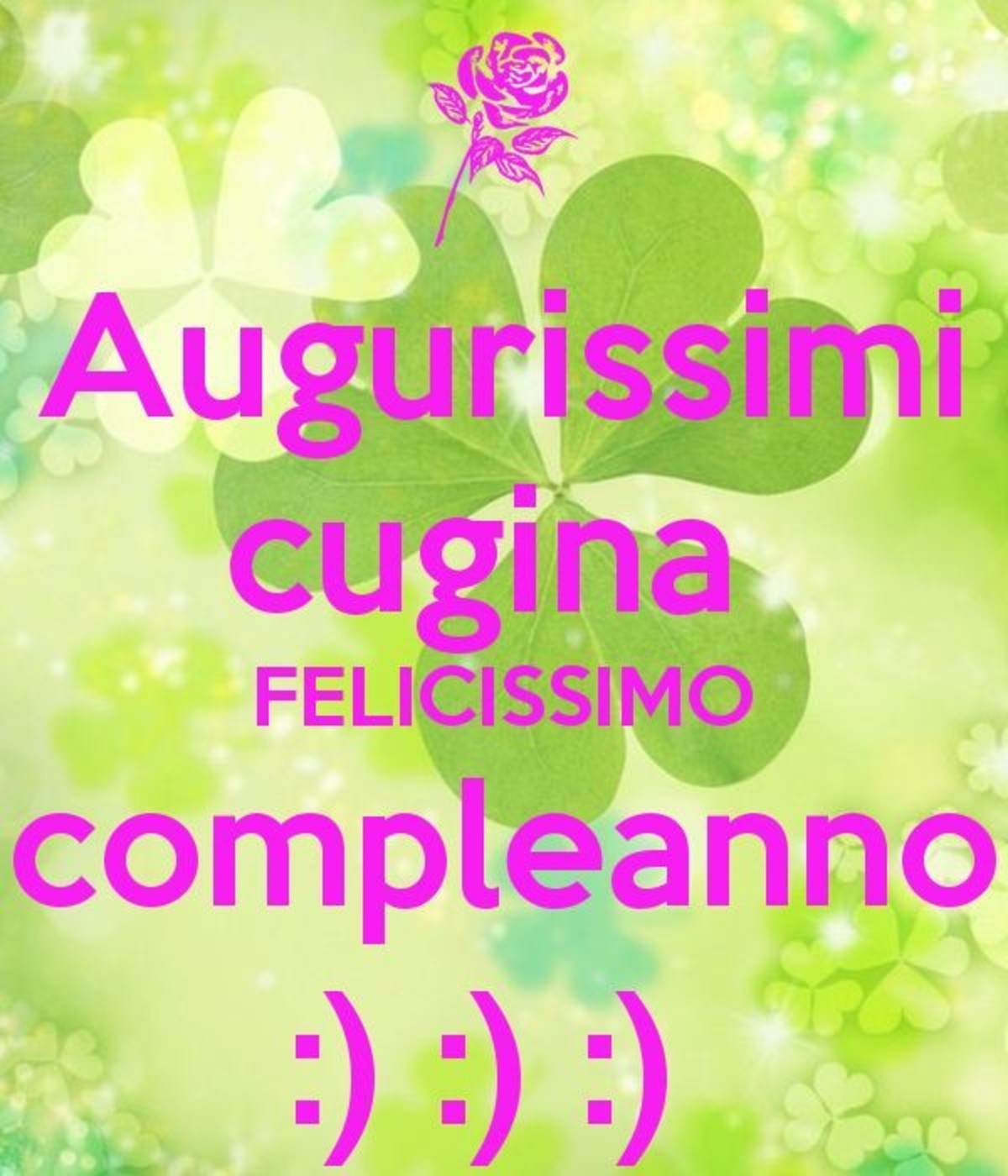 Augurissimi di buon compleanno cugina