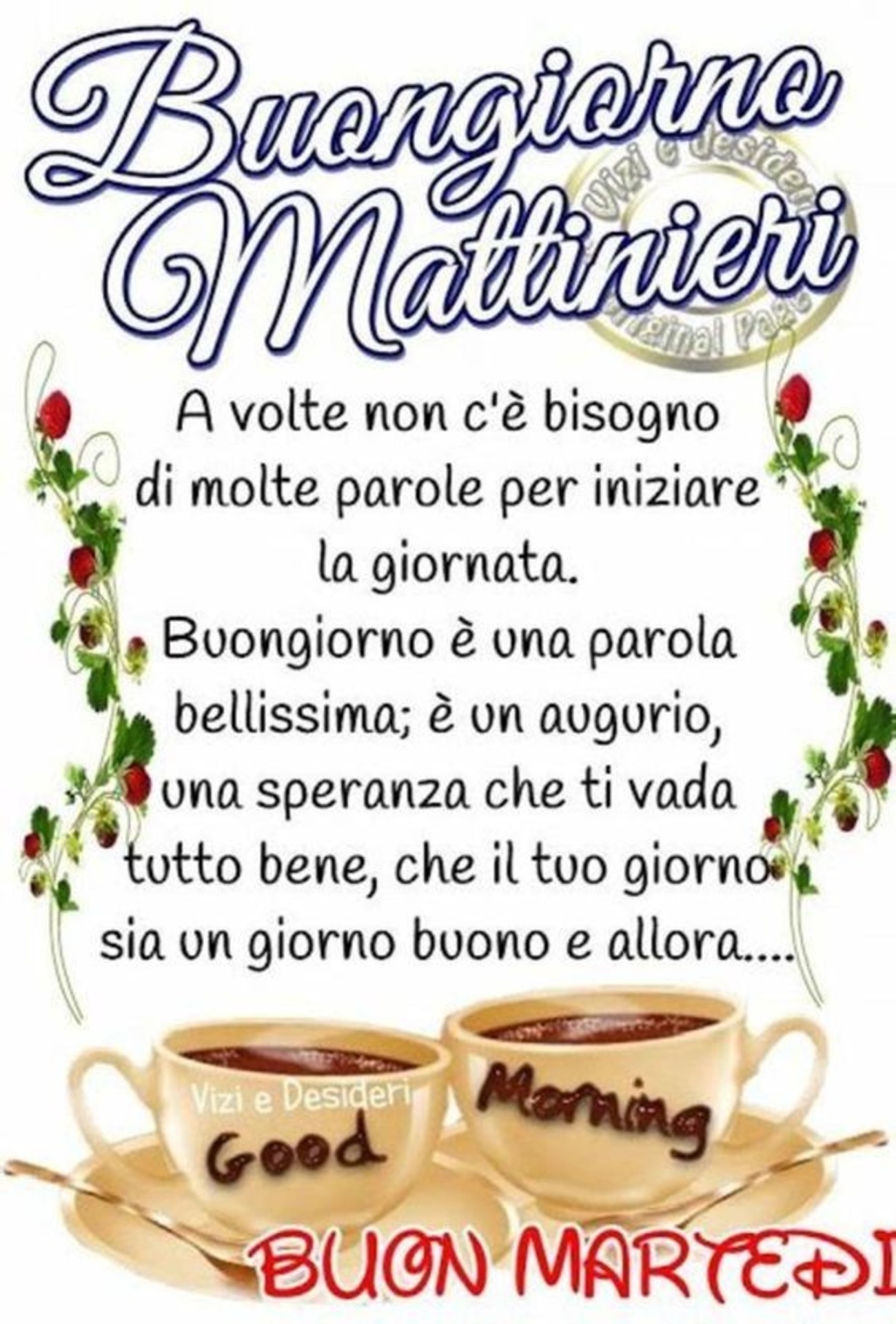 Belle frasi per buon martedì