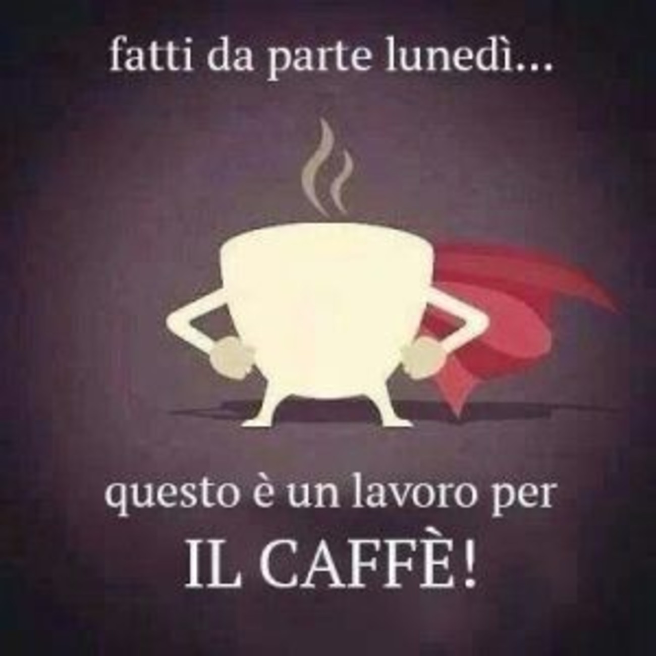 Buon lunedì con caffè