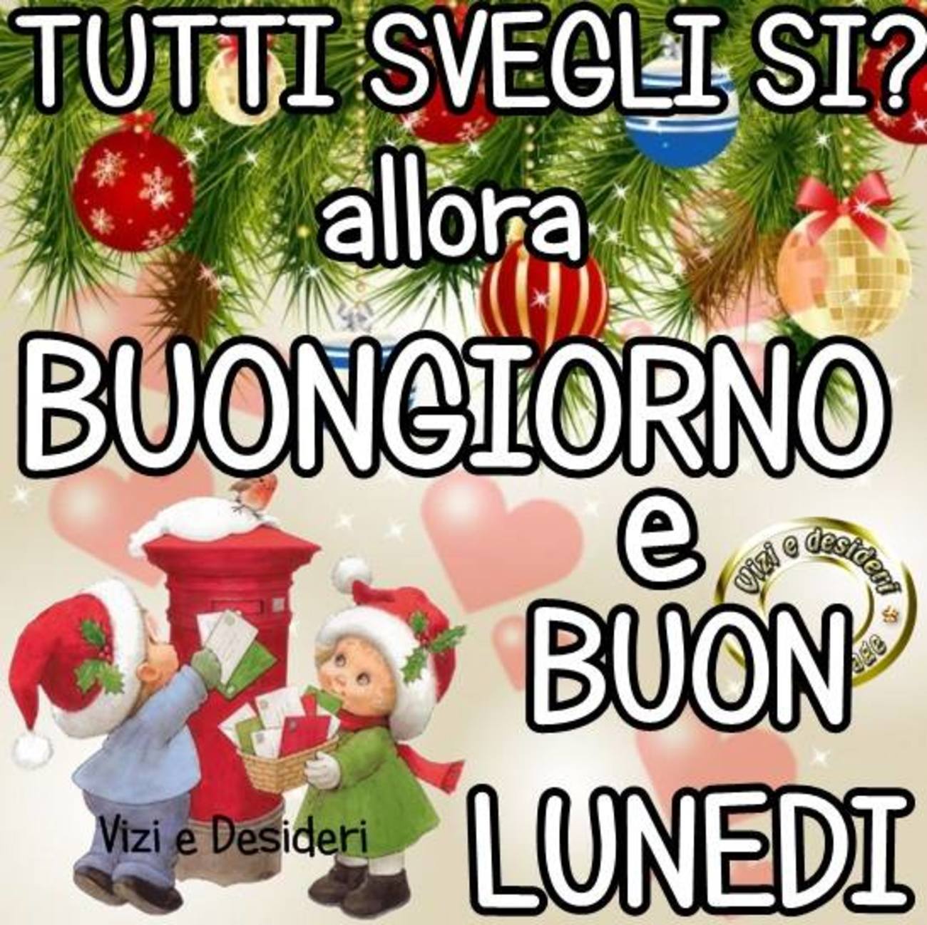 Buon lunedì mattina amici