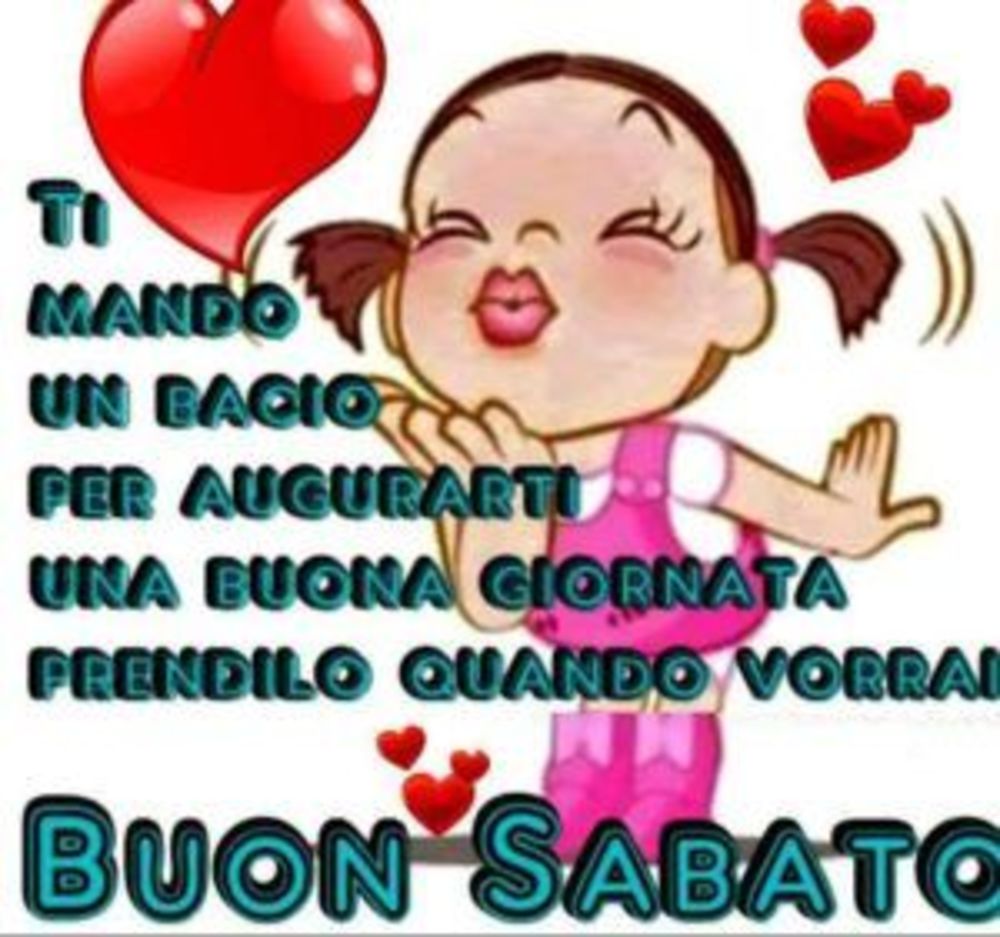 Buon sabato con bacio