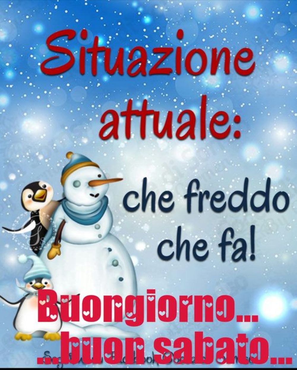 Buon sabato con freddo