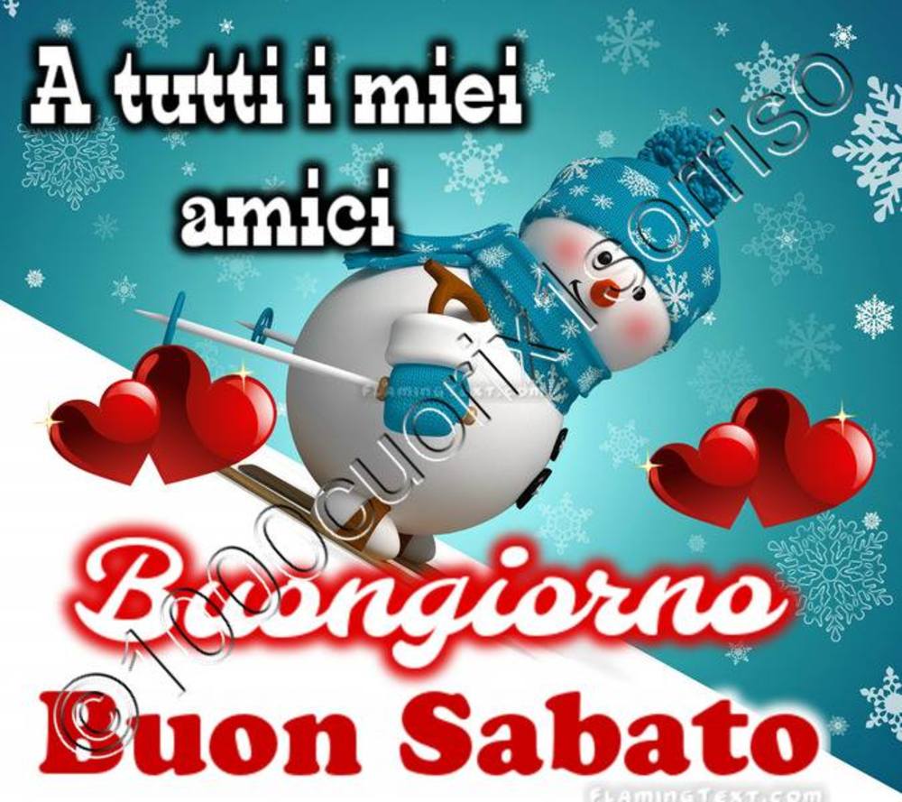 Buon sabato con la neve