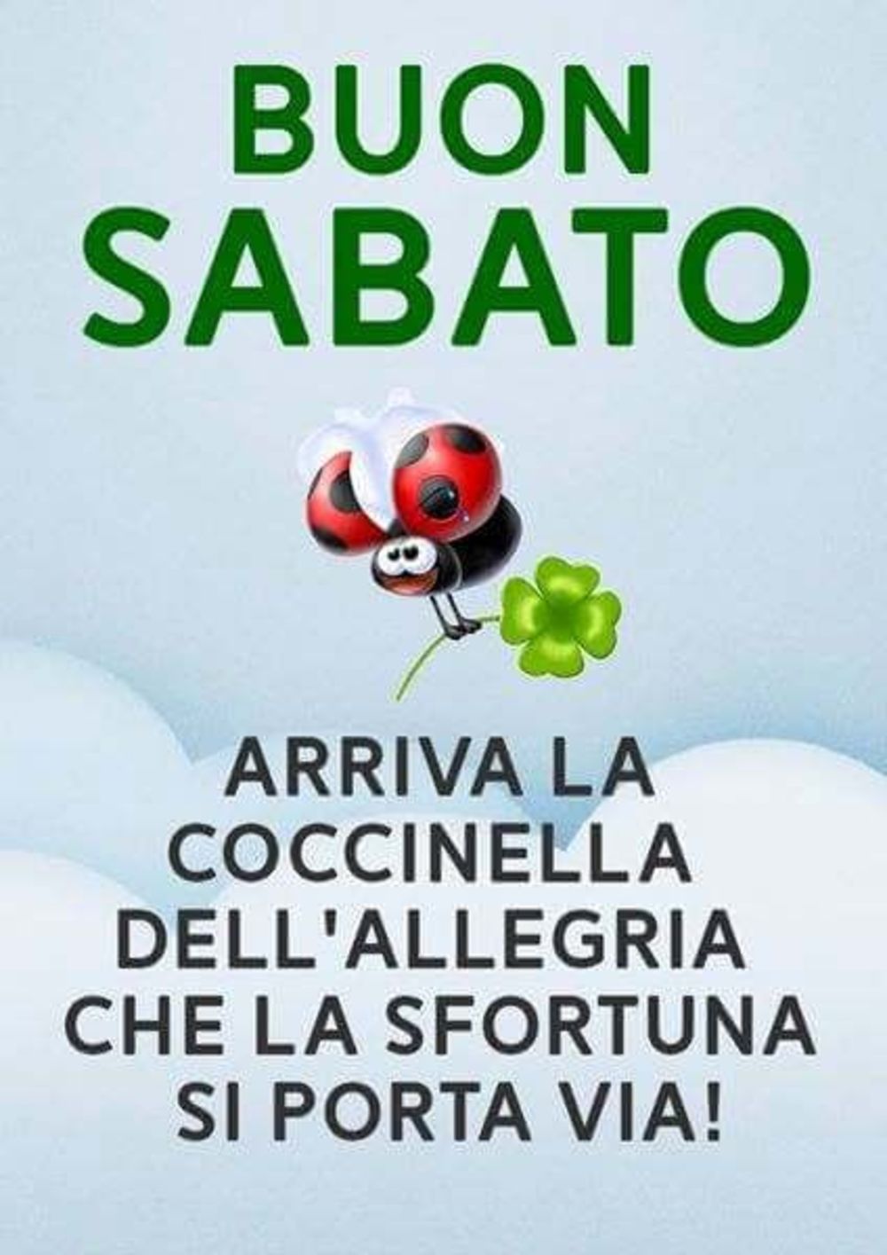 Buon sabato fortunato