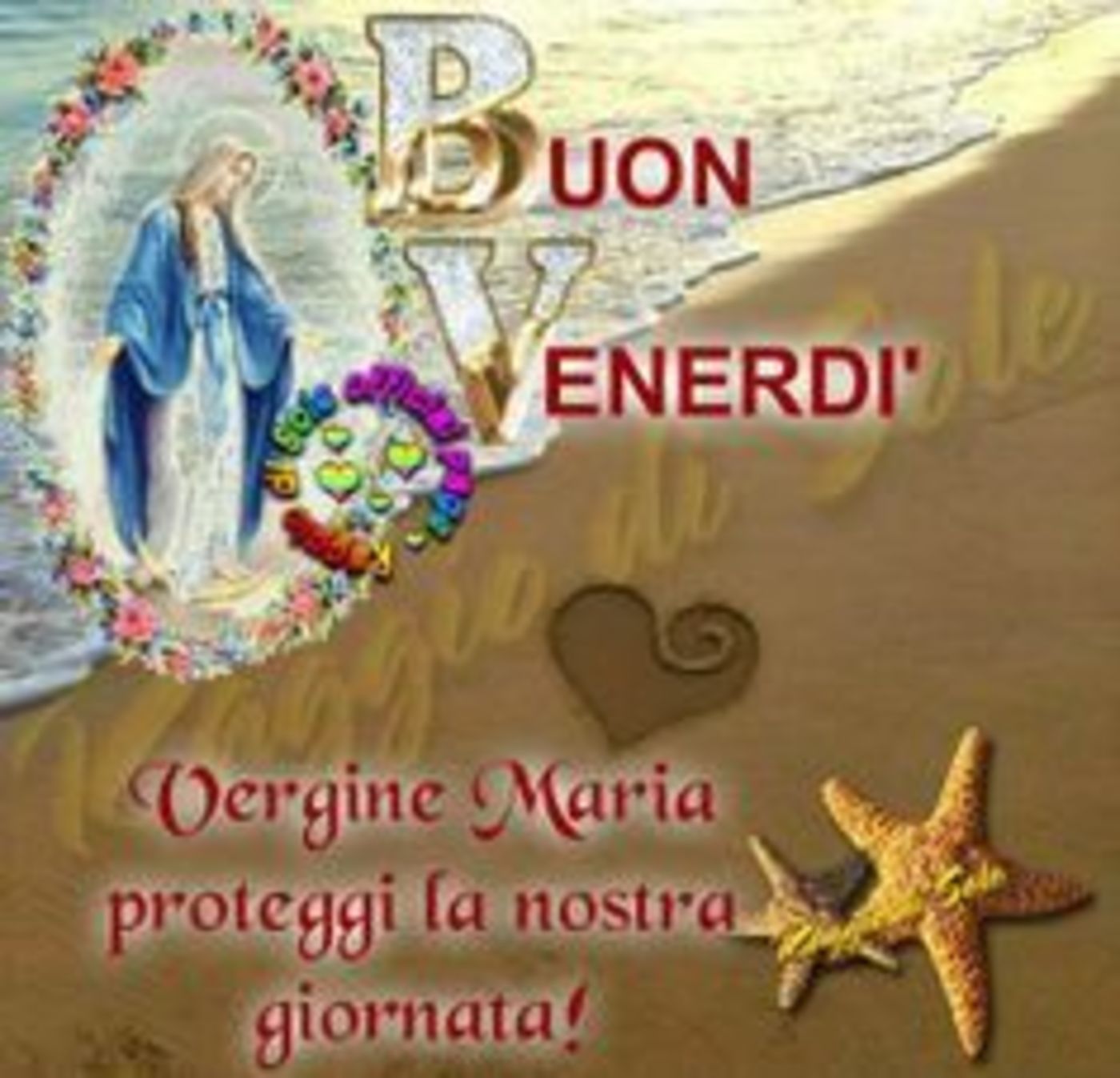 Buon venerdì con la Madonna