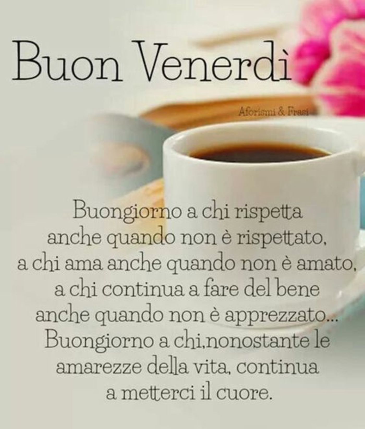 Buon venerdì con le frasi (4)