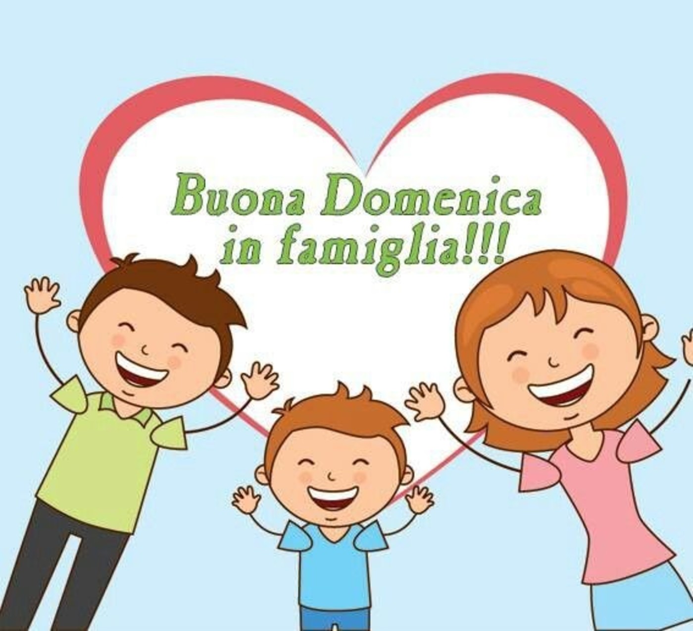 Buona domenica alla famiglia