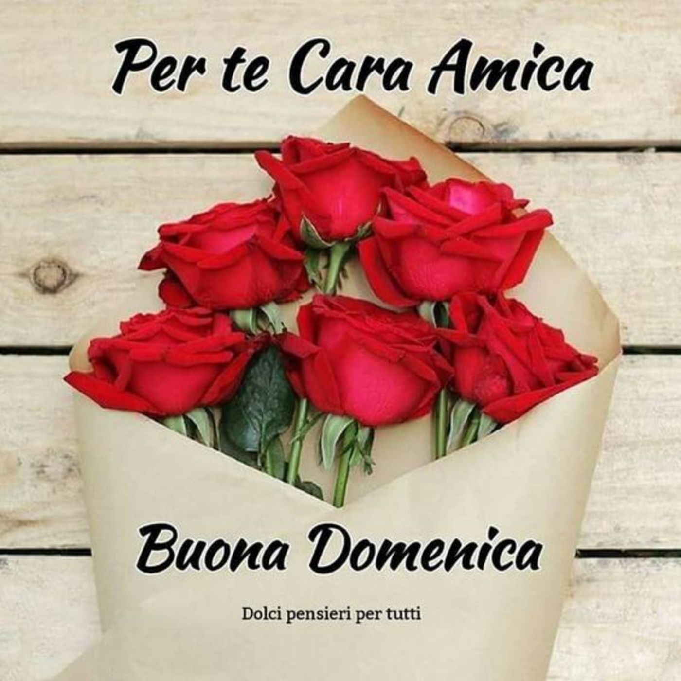 Buona domenica cara amica