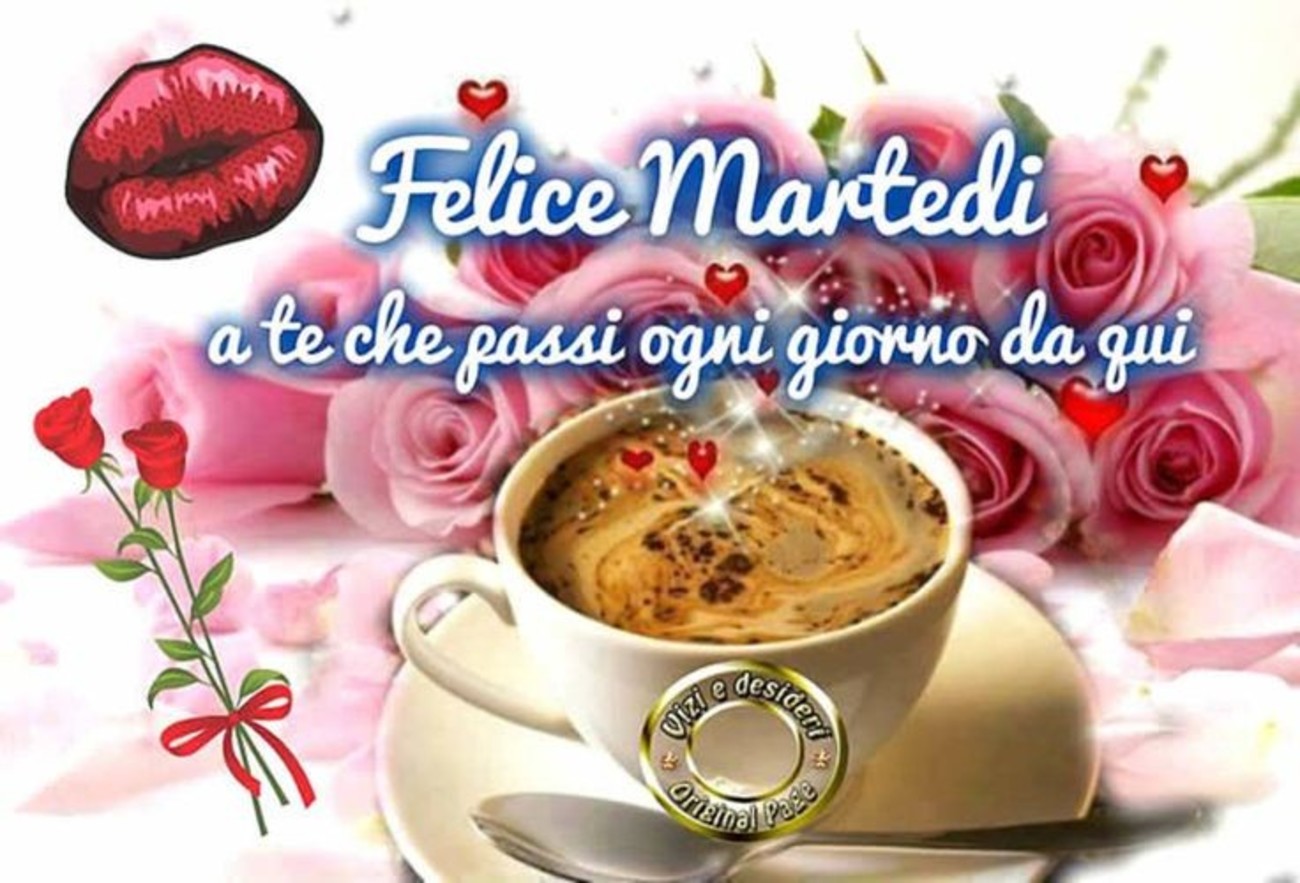 Buongiornissimo caffè e buon martedì