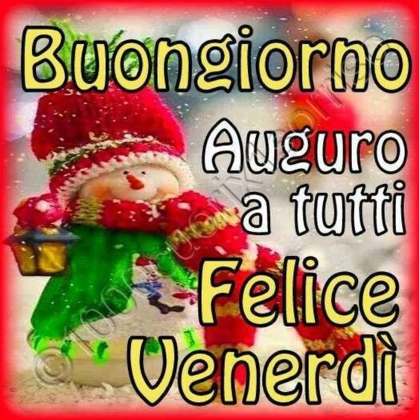 Felice venerdì a tutti