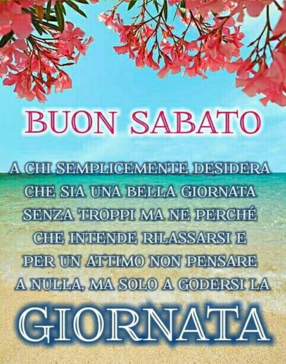 Frasi bellissime buon sabato (3)