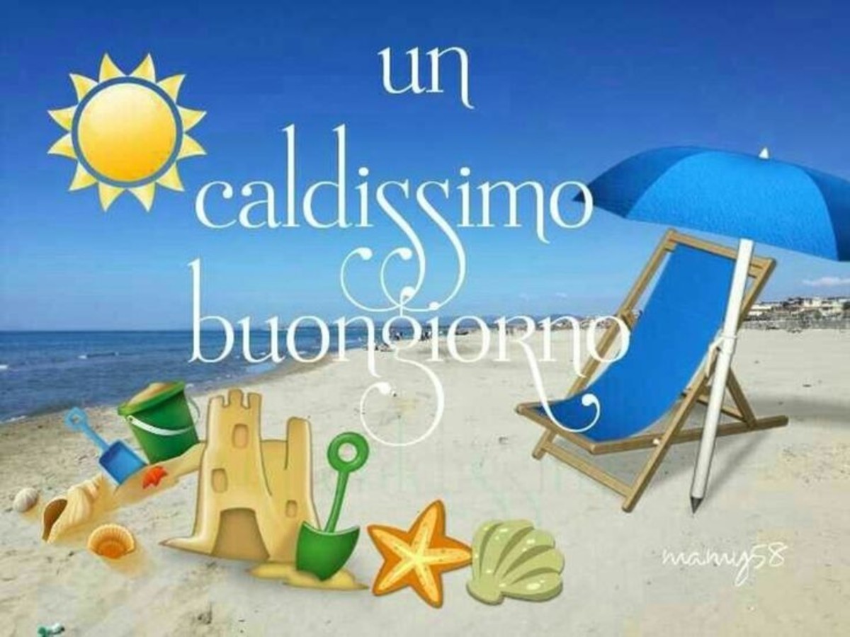 Buongiorno con il caldo