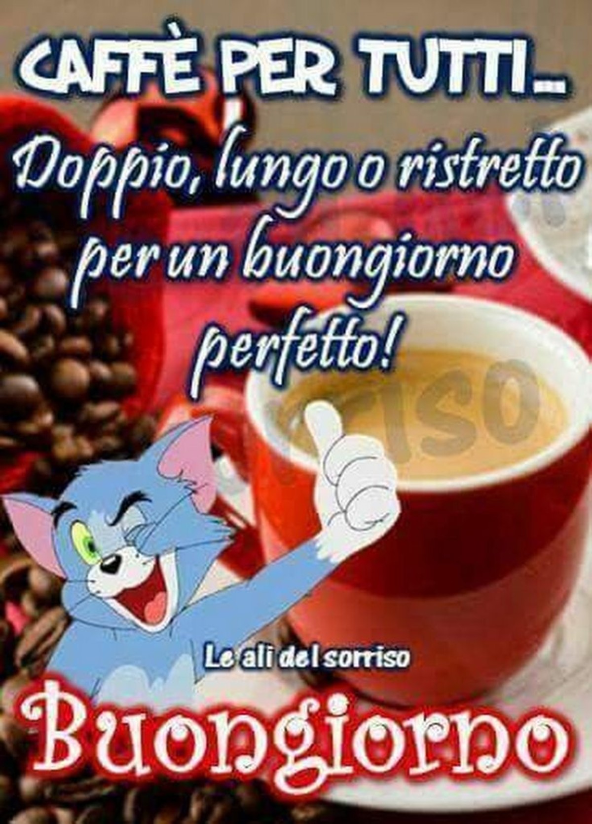 Buongiorno E Buon Caffe A Tutti 2 Buongiornoate It