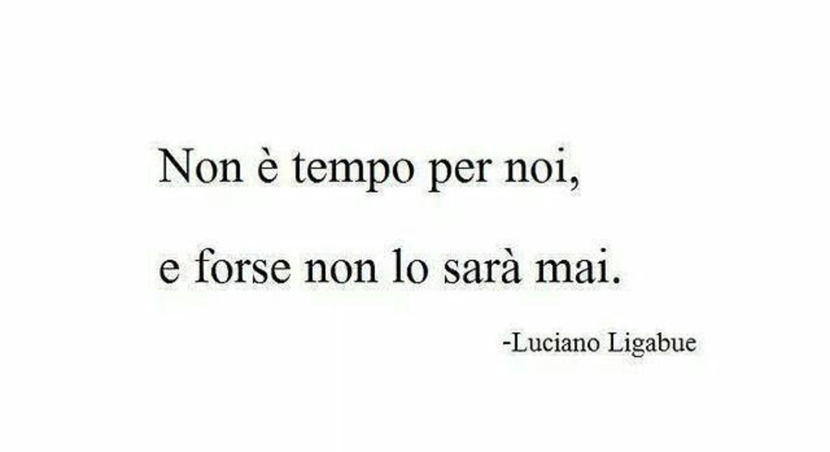 Frasi di canzoni di Luciano Ligabue