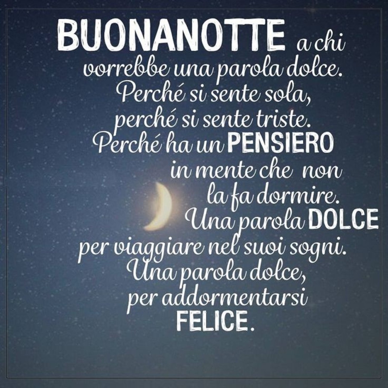 Frasi stupende della buonanotte (4)