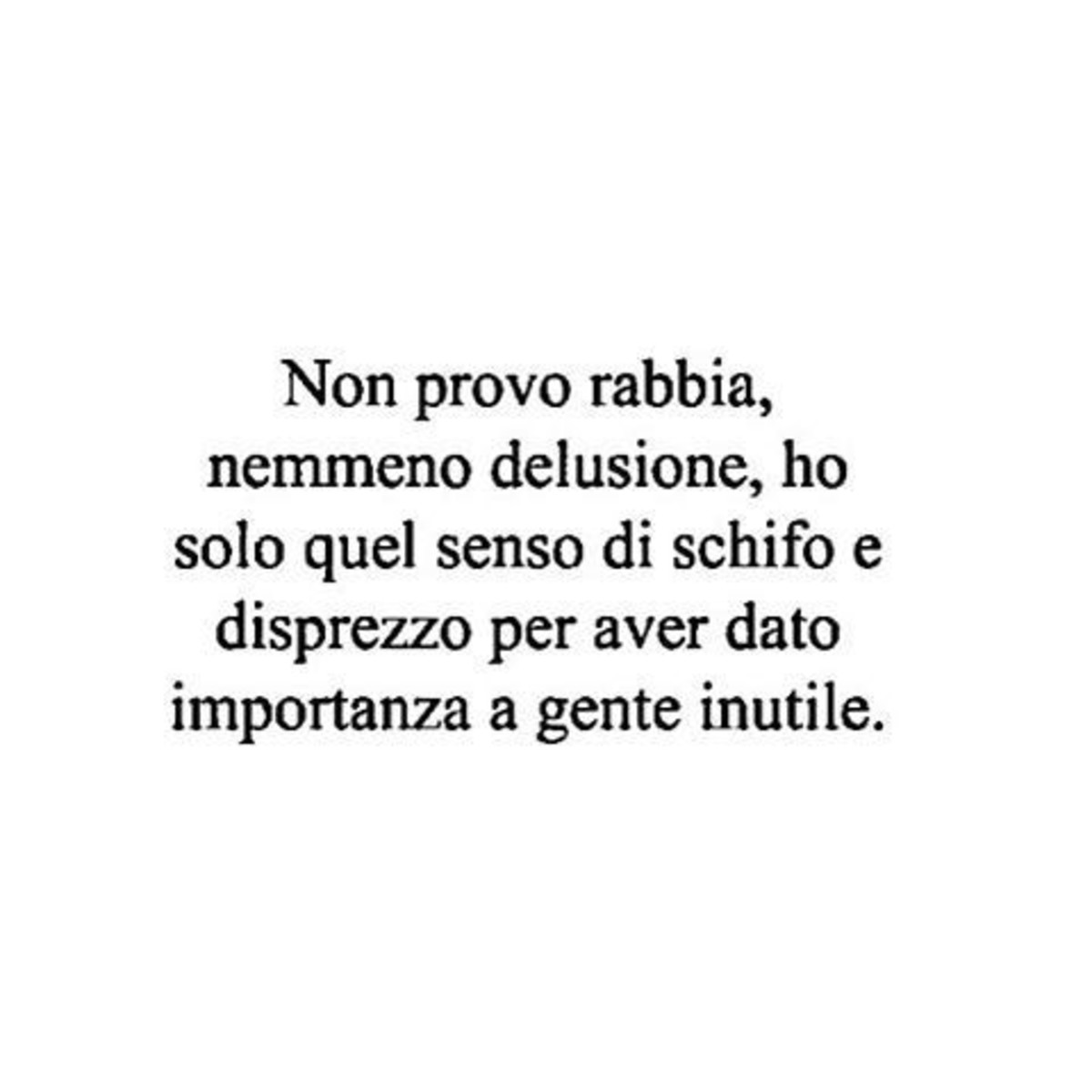 Frasi sulle brutte persone