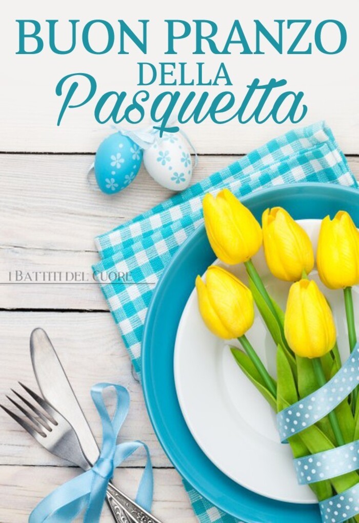 Buon Pranzo della Pasquetta