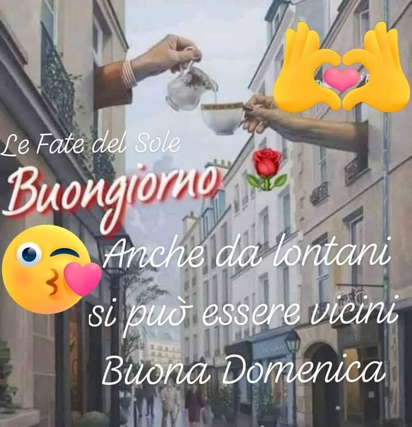 Buona Domenica andrà tutto bene (2)