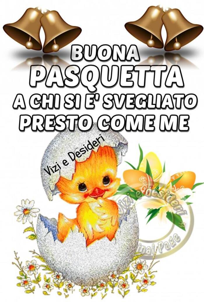 Buona Pasquetta a chi si è svegliato presto come me