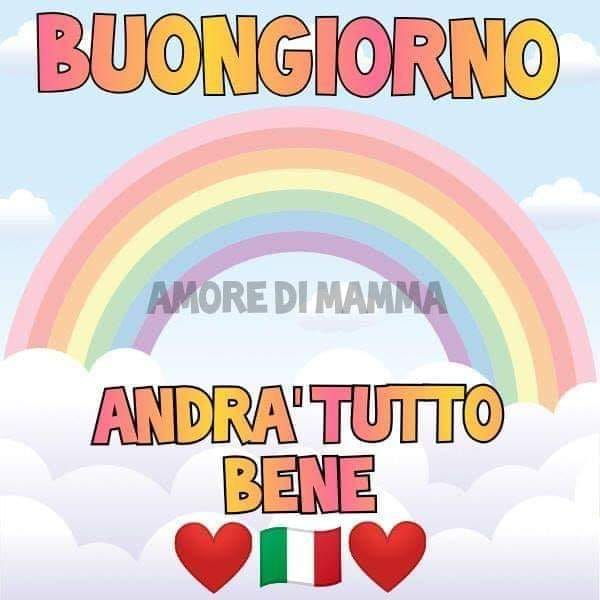 Buongiorno immagini andrà tutto bene (7)