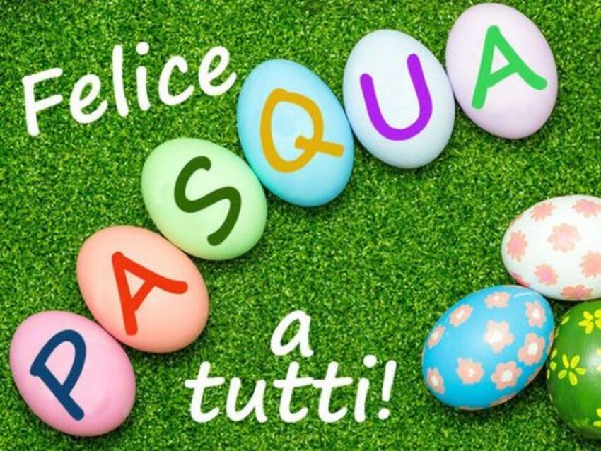 Felice Pasqua a tutti