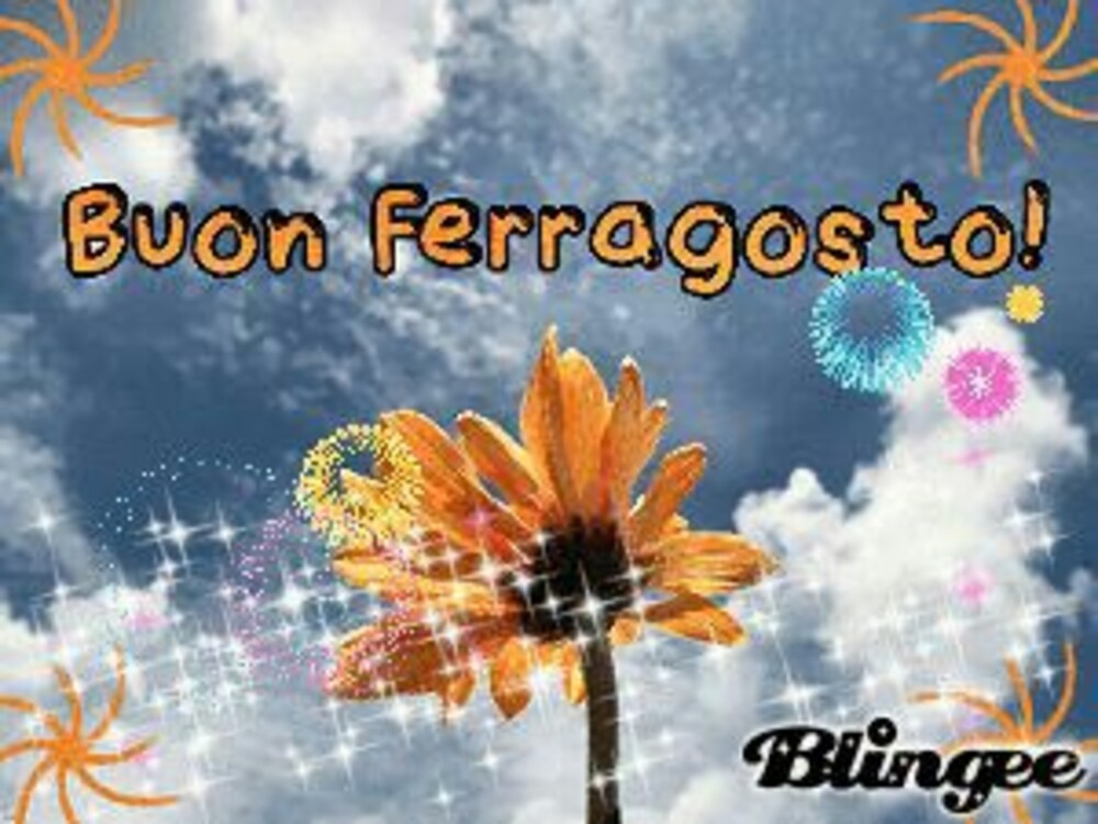 Buon Ferragosto Blingee