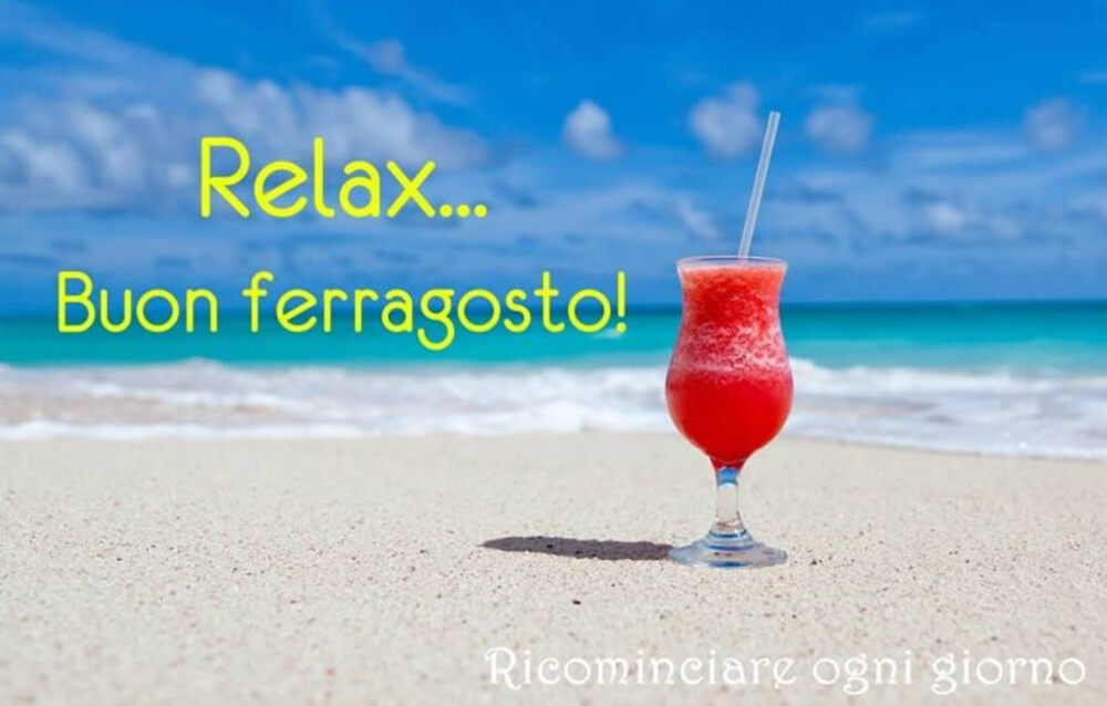 Relax Buon Ferragosto