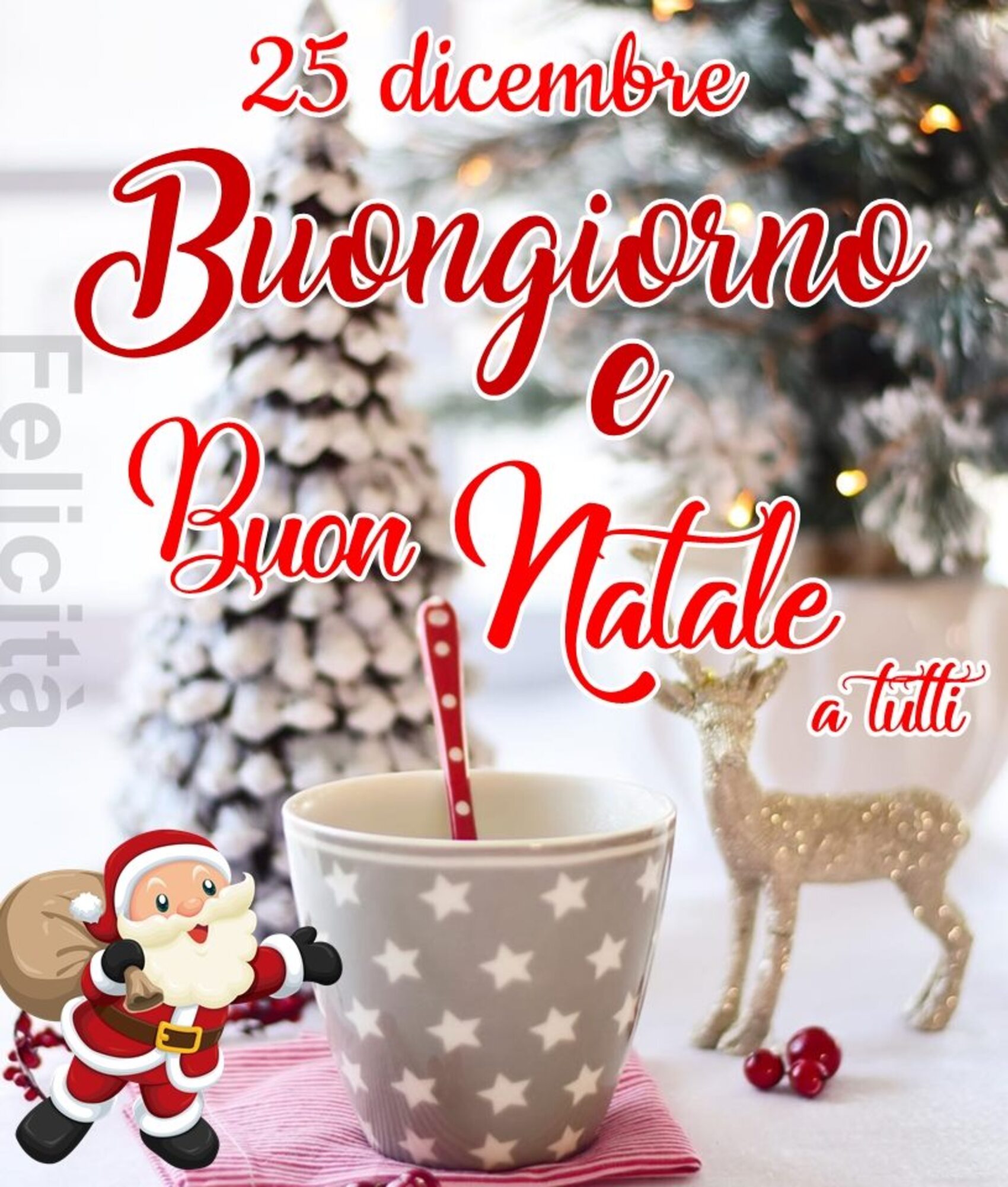 25 dicembre buongiorno e Buon Natale