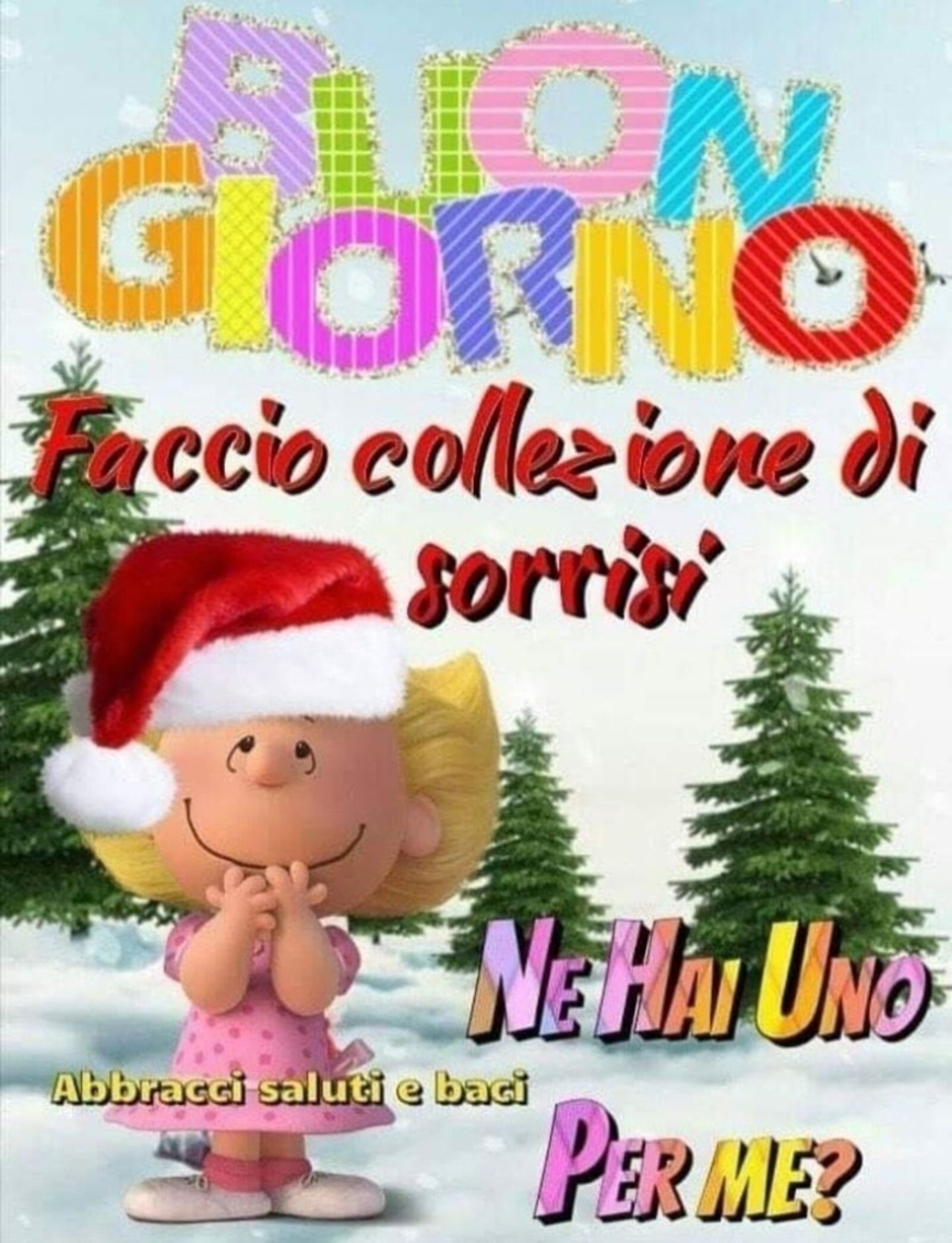 Buongiorno faccio collezione di sorrisi ne hai uno per me