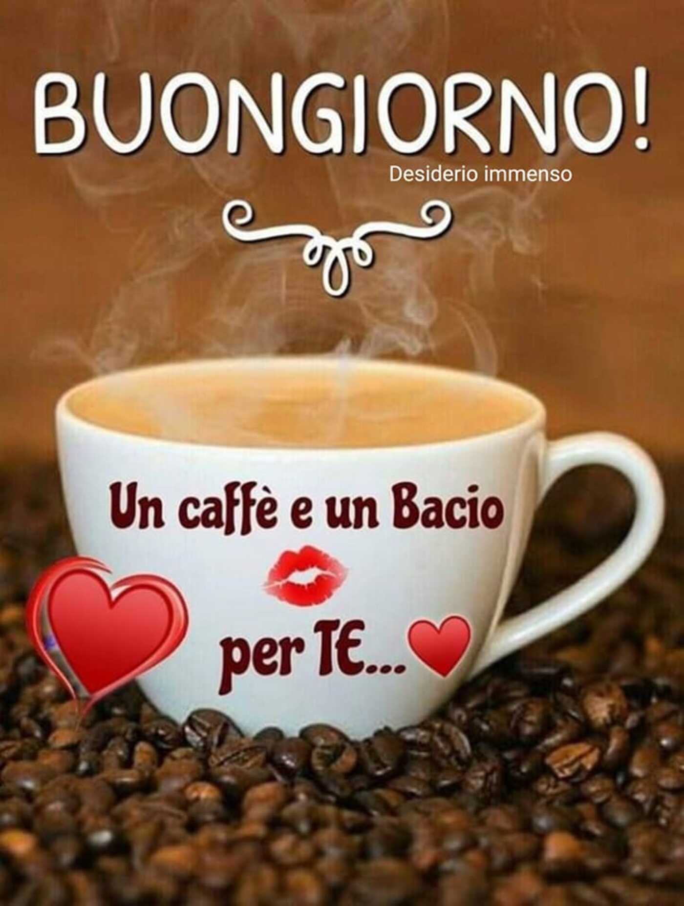 Buongiorno un caffè e un bacio per te