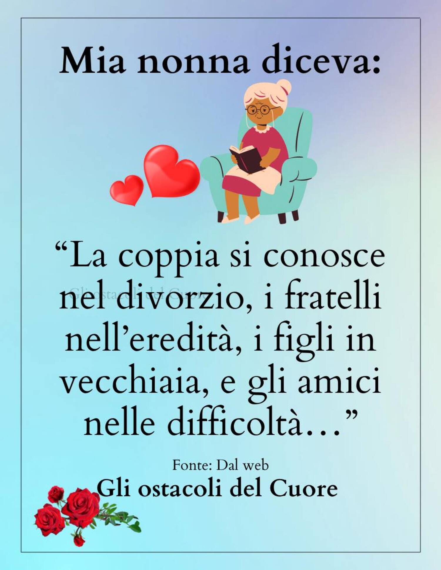 La coppia si conosce nel divorzio i fratelli nell’eredità i figli in vecchiaia